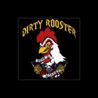 Dirty Rooster