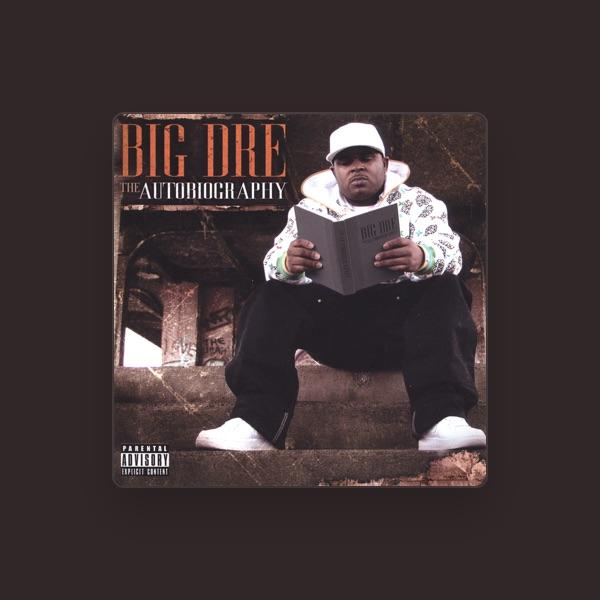 Big Dre