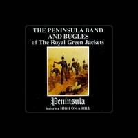 The Peninsula Band & Bugles of the Royal Green Jackets