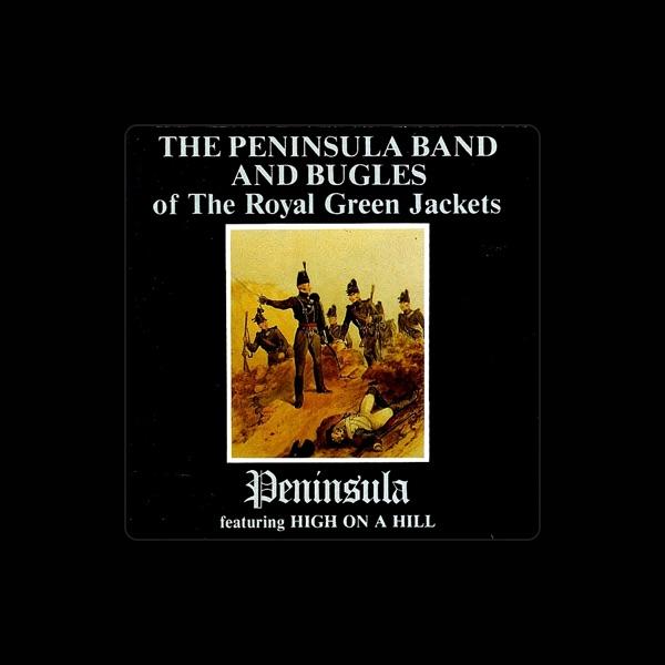 The Peninsula Band & Bugles of the Royal Green Jackets