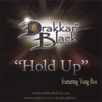 Hold Up Featuring Yung Boss