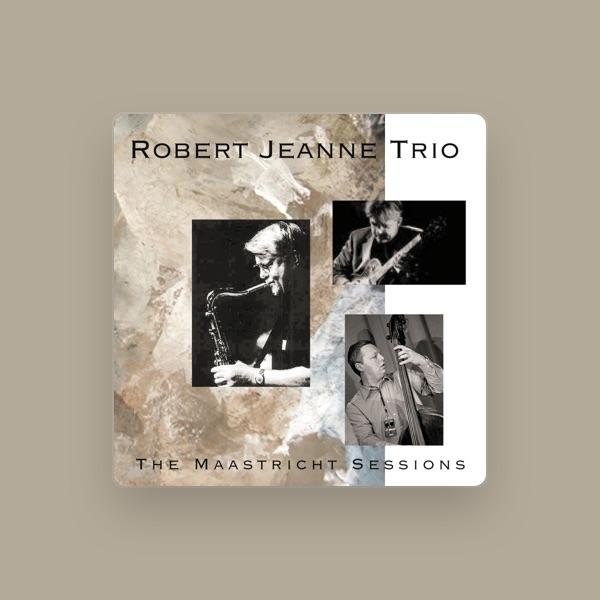 Robert Jeanne Trio