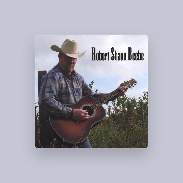 Robert Shaun Beebe