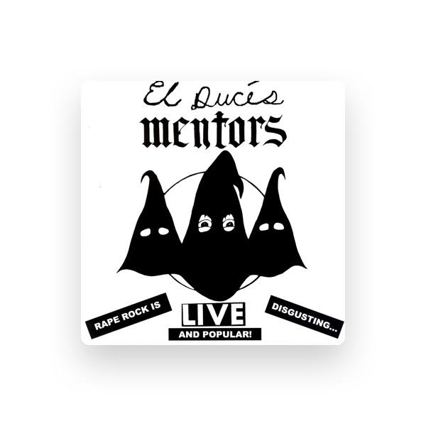 El Duce's Mentors