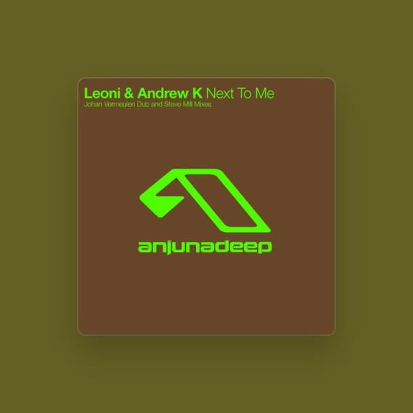 Leoni & Andrew K