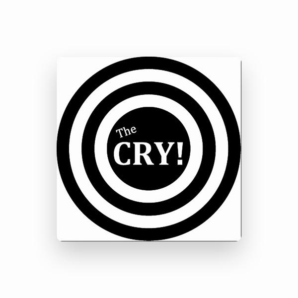 The CRY!