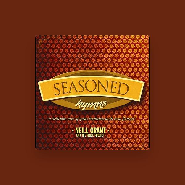 Neill Grant and the Hinge Project