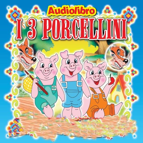 I tre porcellini (Favola raccontata con libretto e tavole da disegnare e colorare)