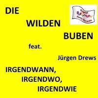 Irgendwann, Irgendwo, Irgendwie (Remake 2010)
