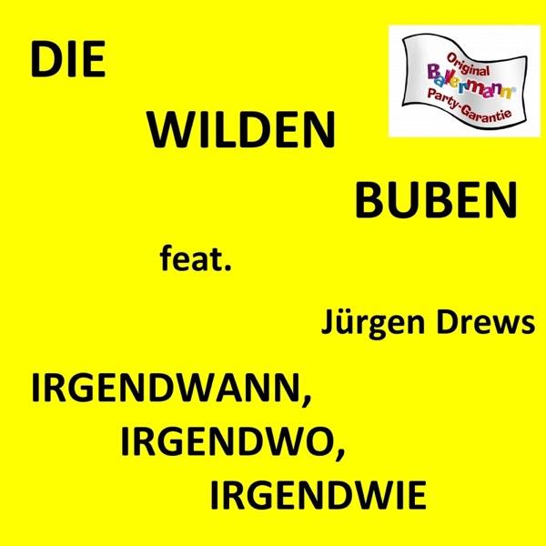 Irgendwann, Irgendwo, Irgendwie (Remake 2010)