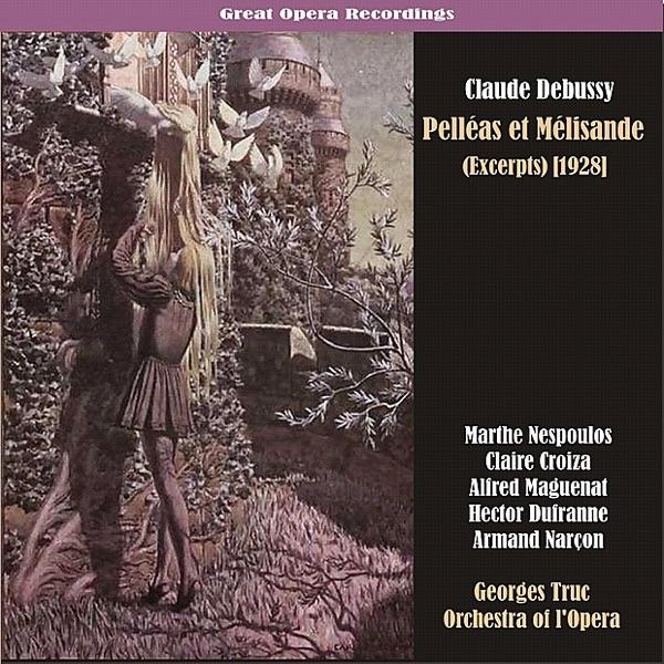 Pelléas et Mélisande : Fragments