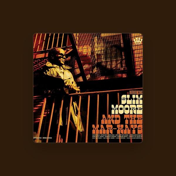 Slim Moore and the Mar-Kays