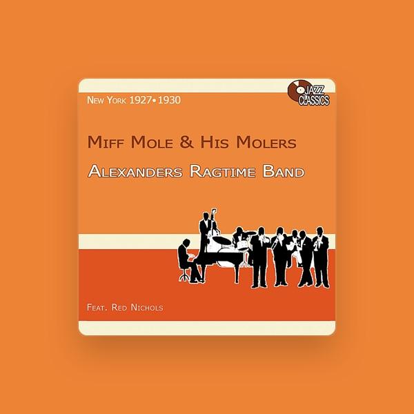 Miff Mole's Molers