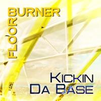 Kickin Da Base (Radio Edit)