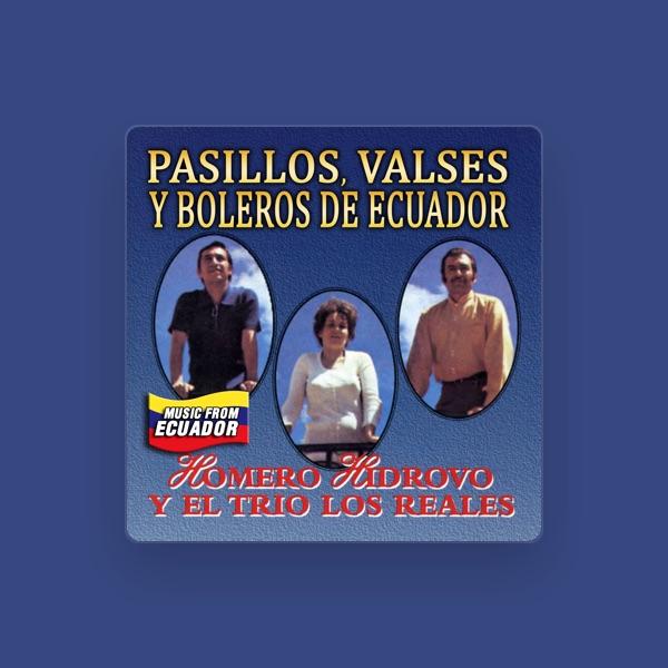 Homero Hidrovo Y El Trio Los Reales