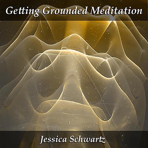 Getting Grounded Meditation