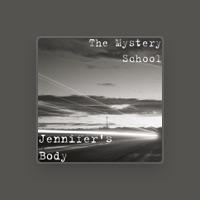The Mystery School