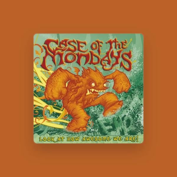 Case of the Mondays