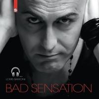 Bad Sensation (Acapella Tools)