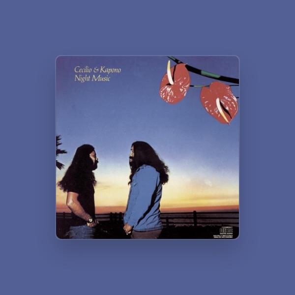CECILIO & KAPONO