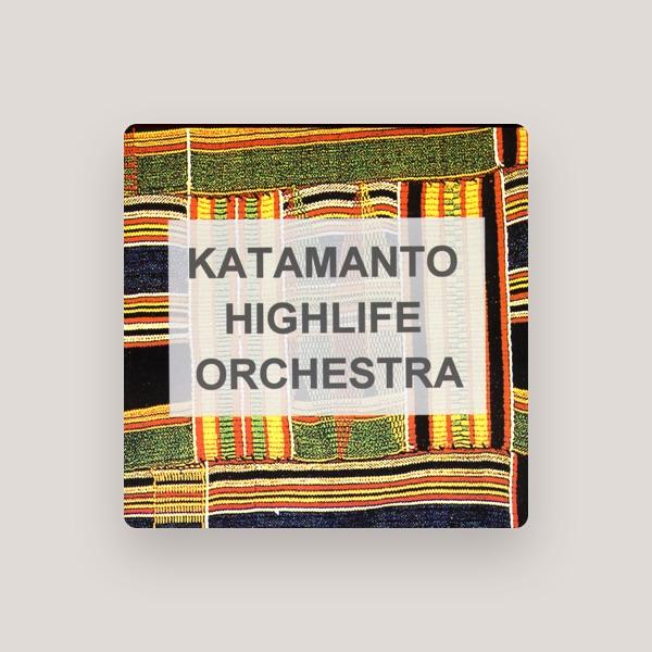 Katamanto Highlife Orchestra
