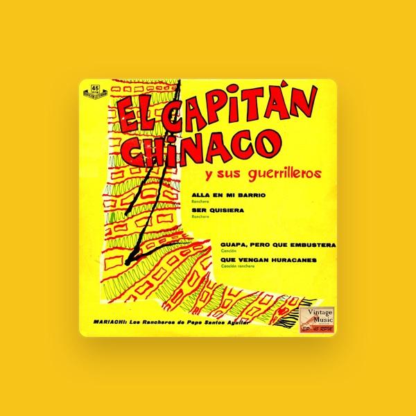 El Capitán Chinaco Y Sus Guerrilleros