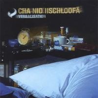 Cha Nid Iischlofa