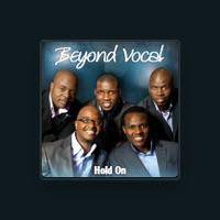 Beyond Vocal