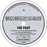 The Pant (Yogasm Sound System Remix)