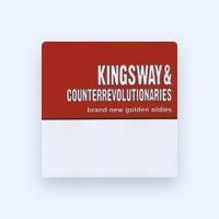 Kingsway & Counterrevolutionaries