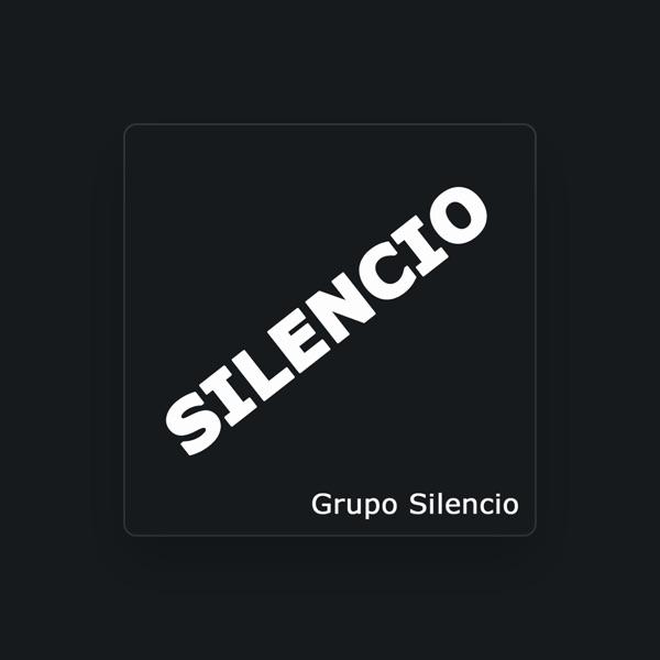 El Grupo Silencio