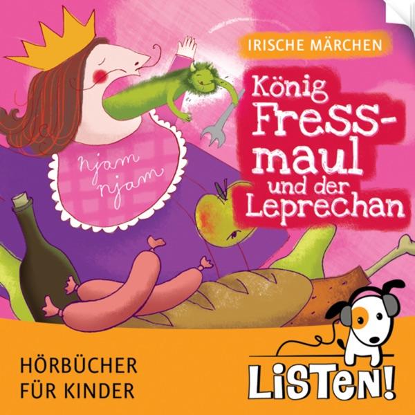 Willkommen bei "König Fressmaul und der Leprechan"