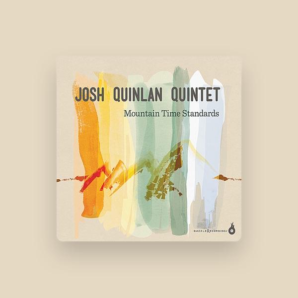 Josh Quinlan Quintet