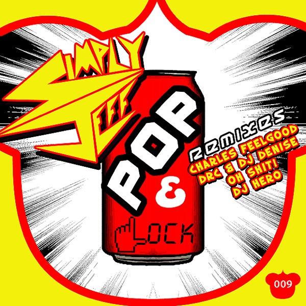Pop & Lock (Oh Shit! Remix)
