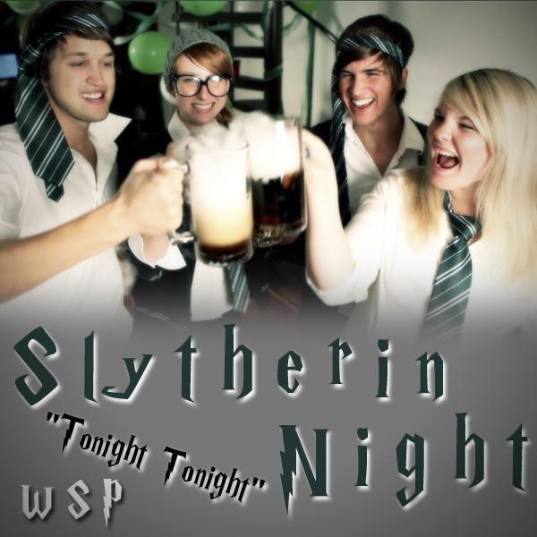 Slytherin Night!