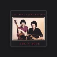 Jez Lowe and Jake Walton