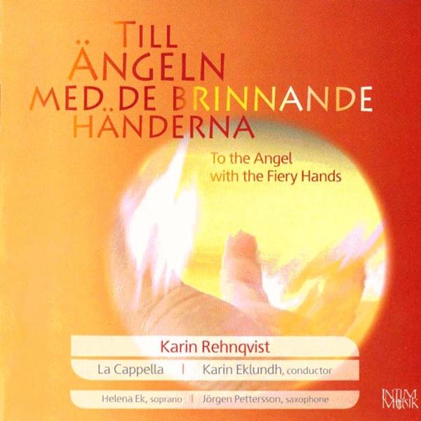 Till Angeln med de brinnande handerna (To the Angel with the Fiery Hands): XII. Psalm ur natten (Hymn from Night)