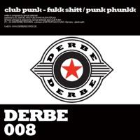 Punk Phunkk (6am In New York City Club Mix)
