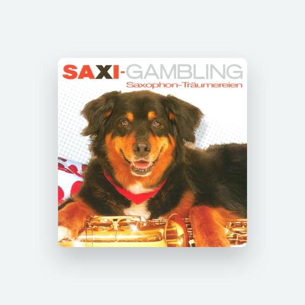 Saxi - Gambling