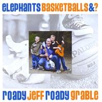Elephants, Basketballs, And ?