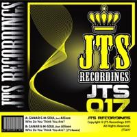 Who Do You Think You Are (JTS Remix)