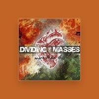 Dividing the Masses
