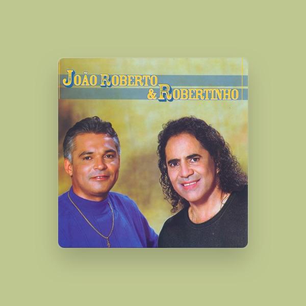 João Roberto & Robertinho