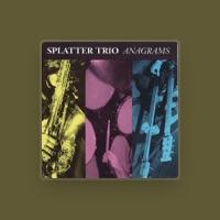 The Splatter Trio
