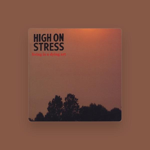 High on Stress