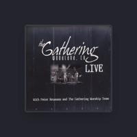 Peter Neumann and The Gathering Worship Team