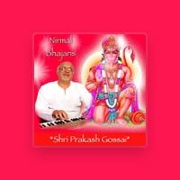 Shri Prakash Gossai