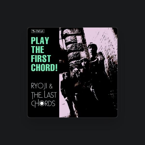 RYOJI & THE LAST CHORDS