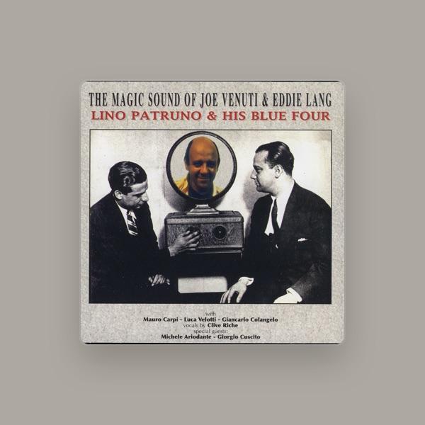 Lino Patruno & His Blue Four