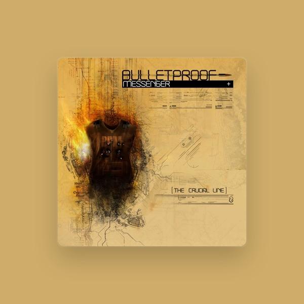 BulletProof Messenger